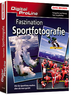 Titelabbildung Digital ProLine – Faszination Sportfotografie