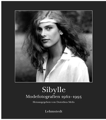 Titel: Sibylle. Modefotografie 1962-1994