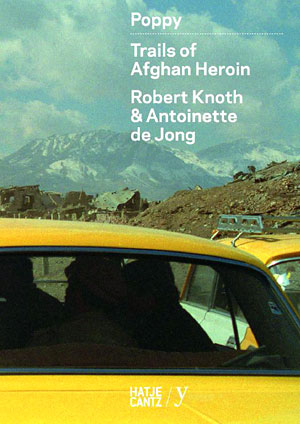 Titel Poppy - Trails of Afghan Heroin