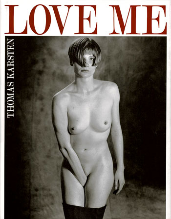Thomas Karsten: Love Me