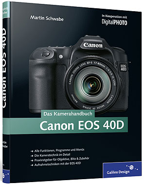 Titelabbildung von Das Kamerahandbuch Canon EOS 40D