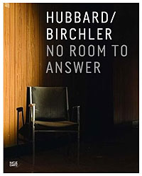Titelabbildung Hubbard + Birchler; No Room to Answer