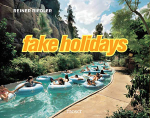 Titelabbildung Reiner Riedler - Fake Holidays