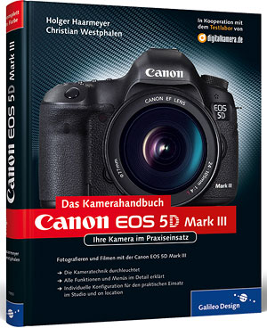 Titel Canon EOS 5D Mark III. Das Kamerahandbuch