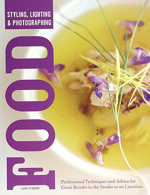 Titel Styling, Lighting & Photographing Food