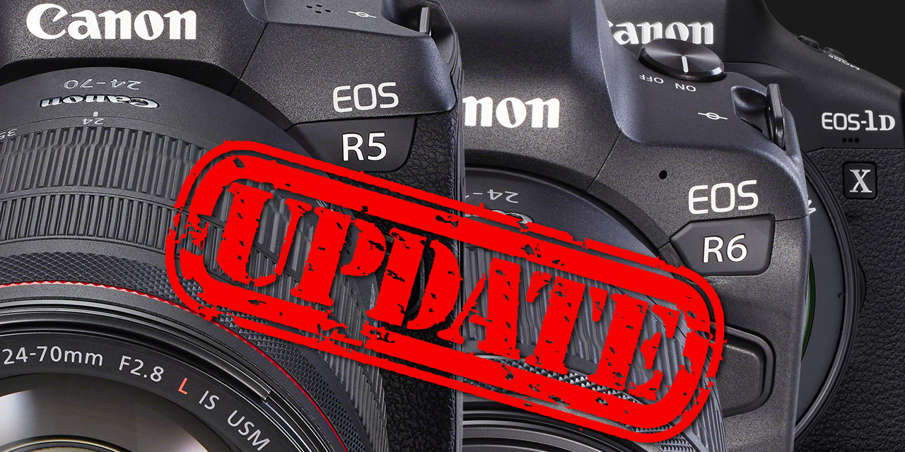 Canon veröffentlicht Firmware-Updates für EOS R5, EOS R6 und EOS-1D X Mark III