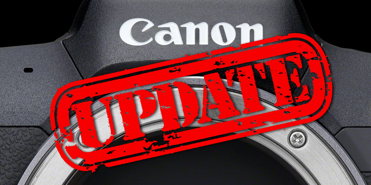 Canon bringt neue Firmware für EOS R5, EOS R6 und EOS-1D X Mark III