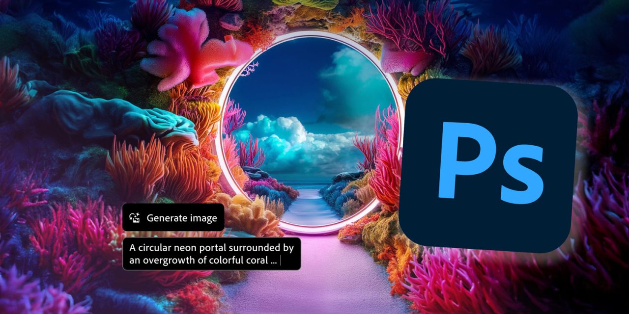 Adobe Photoshop: Generative KI stark erweitert und besser integriert